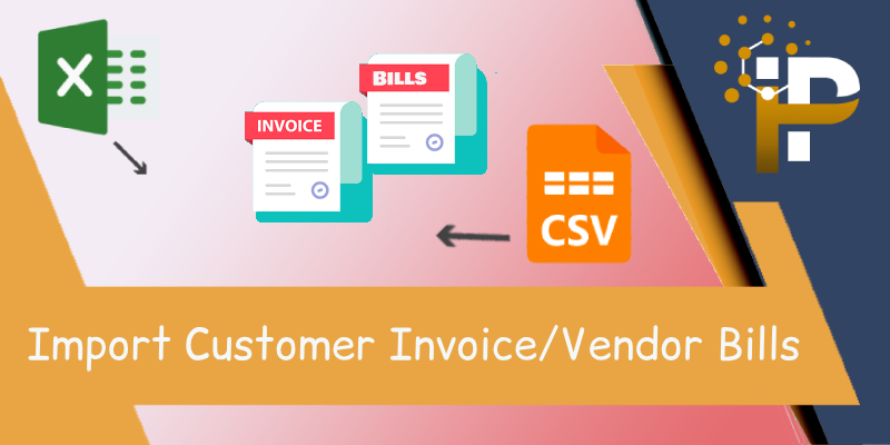 Import Customer Invoice / Vendor Bills